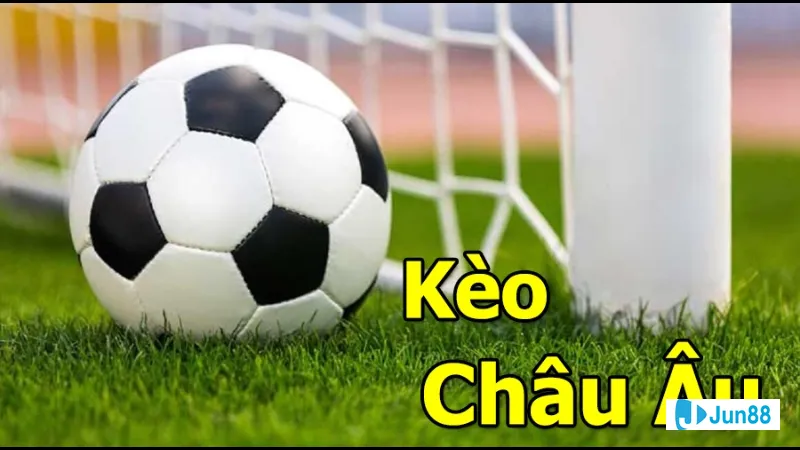 Kèo châu Âu và hiệp phụ