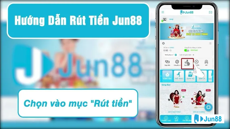 Quy trình rút tiền tại Jun88 Quy trình rút tiền tại Jun88