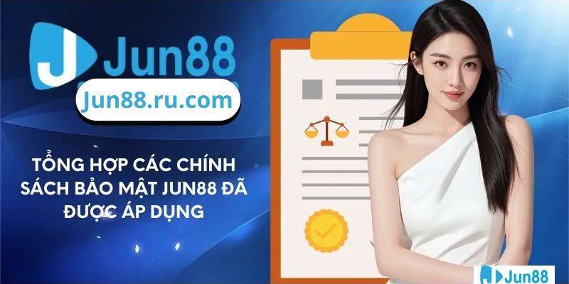 Chính sách bảo mật thông tin cá nhân tại Jun88